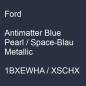 Preview: Ford, Antimatter Blue Pearl / Space-Blau Metallic, 1BXEWHA / XSCHX.